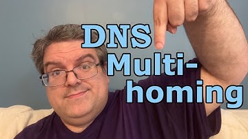 DNS multihoming - this confuses EVERYBODY