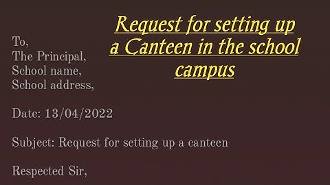 Request for setting up a Canteen in the school premises