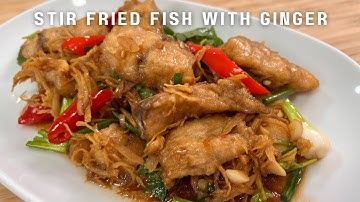 EASY Fish Ginger Stir Fry Recipe  I Thai Fish Fillet and Ginger Stir Fry