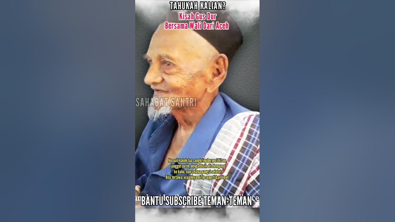 kisah gus dur di datangi wali dari aceh #shorts #shortsvideo #viral