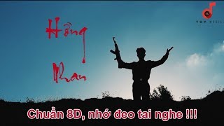 Hồng Nhan 8D Cực Phê.