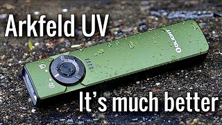 Olight Arkfeld UV flashlight is much better than the original comparison video