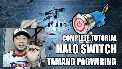 HALO SWITCH I PAANO I-WIRING I FULL TUTORIAL DAD