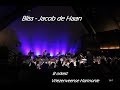 Jacob de haan  bliss       b  orkest vriezenveense harmonie