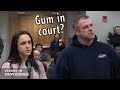 No gum in court!