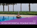INTERCONTINENTAL FUJAIRAH RESORT - лучший отель на Фуджейре. Обзор 2022