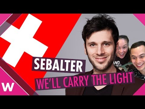 Sebalter "We'll Carry The Light" - Eurovision 2019 Switzerland (REACTION)