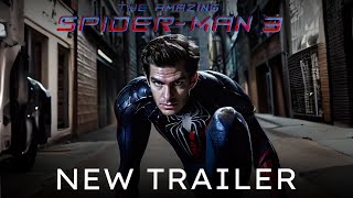 The Amazing Spider-Man 3: New Beginning (2024) Trailer Andrew Garfield | #MakeTASM3 (Fan Made 2)