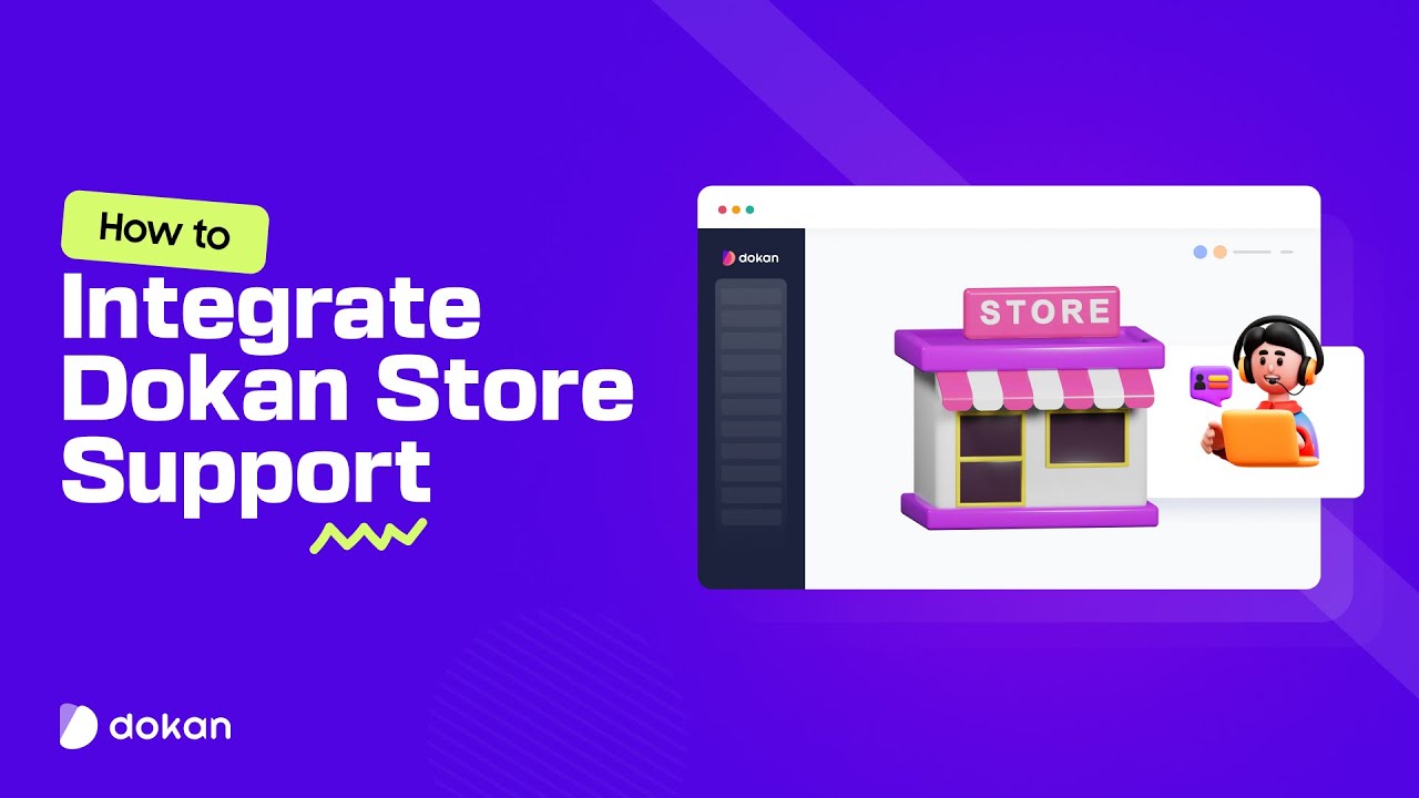 How to Set Up Dokan Store Support Module - YouTube