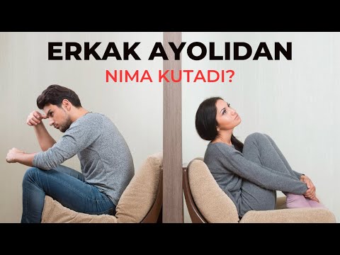 Erkak ayolidan nimalar kutadi?