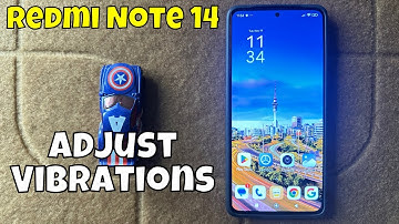 How to Enter Vibration Settings on Redmi Note 14 / Adjust Vibrations on Redmi Note 14
