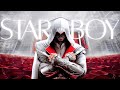 Ezio auditore  starboy  assassins creed editgmv phredrix