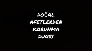 Doğal Afetlerden Korunma Duası Resimi