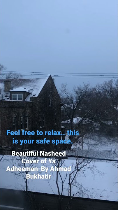 Beautiful Melodic Cover of Ahmad Bukhatir- Ya Adheeman