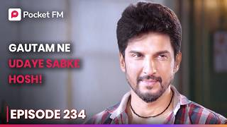 Avni Ka Gundo Lo Challenge! | Episode 234 | Royal Waris | Pocket FM