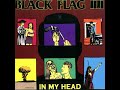 Black Flag - In My Head (1985) // Full Album