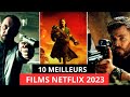 10 meilleurs films netflix 2023