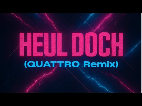 DUEJA - HEUL DOCH (QUATTRO REMIX) | TECHNO