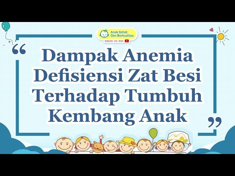 Video: Mengapa Hemoglobin Rendah Pada Anak Berbahaya?