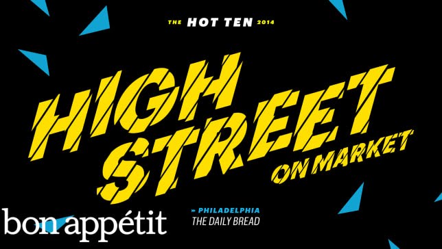 High Street on Market: The Daily Bread - Bon Apptit