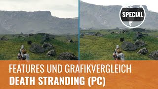 Death Stranding: PC-Features und Grafikvergleich mit PS4 Pro (4K)