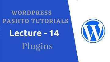 WordPress Pashto Tutorials - Lecture - 14 - ورډ پرس څورالسم درس