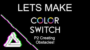 [Game Maker Tutorial] Colour Switch [P2] Creating Obstacles!