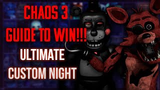 How to beat FNaF UCN - Chaos 3 Walkthrough | FNaF Academy