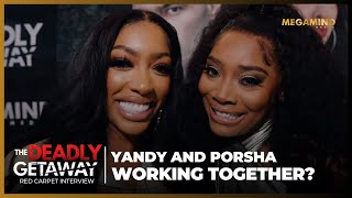 Porsha & Yandy announce a project together‼