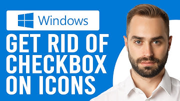 How to Get Rid of Checkbox on Icons Windows 10 (How to Remove Windows Icon Checkbox in Windows 10)