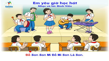 Karaoke Em yêu giờ học hát (Chủ đề 1 - SGK Âm nhạc 6 Cánh diều)