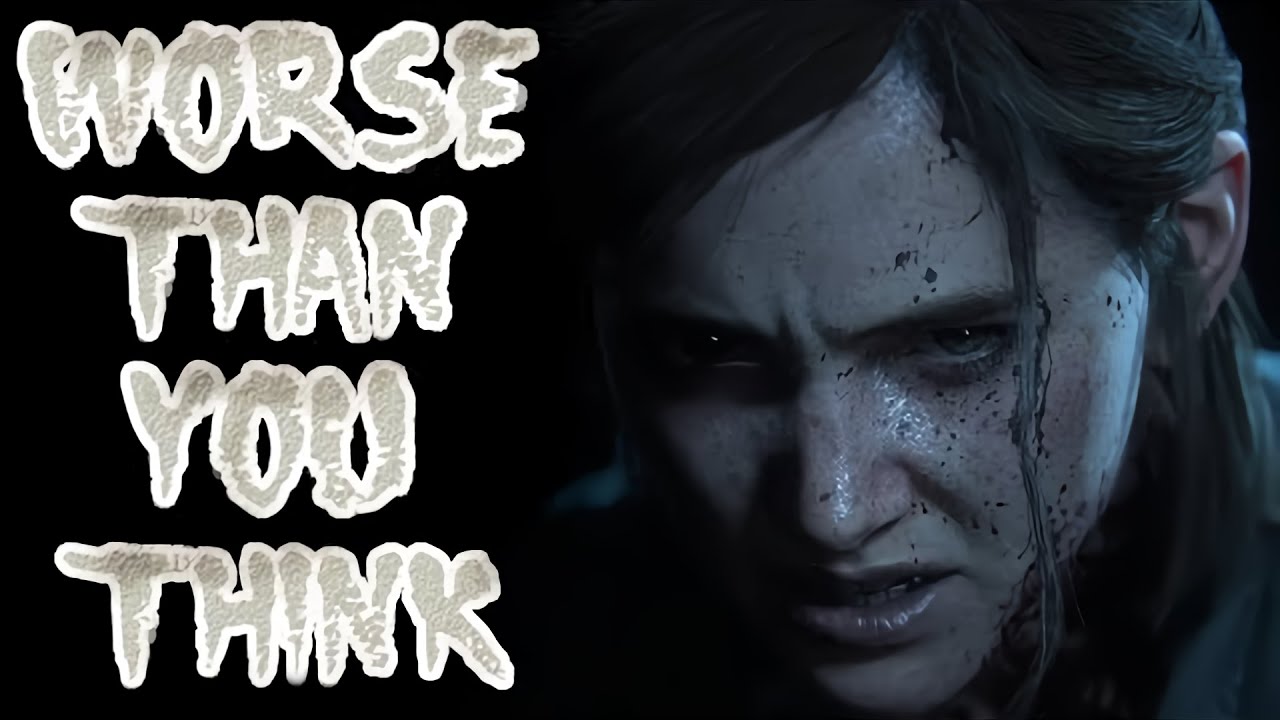 The Last Of Us Part 2 Is Worse Than You Think [Zaid Magenta Reupload The Last Of Us Part 2 Is Worse Than You Think [Zaid Magenta Reupload