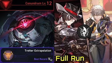 Conundrum Lv.12 Boothill & Harmony MC Propagation Path Trotter Extrapolation Dice Full Run