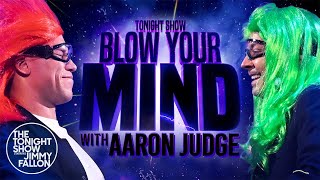 Blow Your Mind with Aaron Judge | The Tonight Show Starring Jimmy Fallon