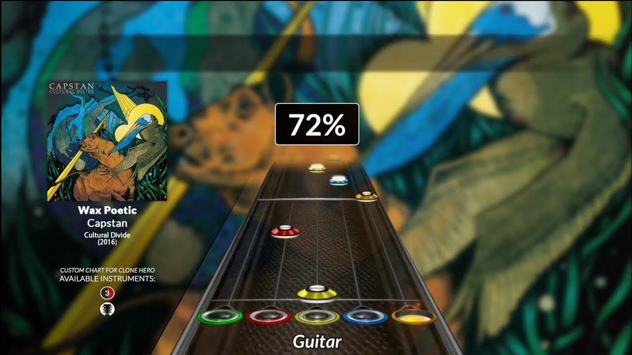 Capstan Wax Poetic (Clone Hero Chart) YouTube