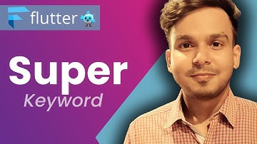 Super Keyword in Dart | Dart Programming for Flutter | #46 | Hindi