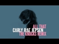 Miniature de la vidéo de la chanson All That (The Knocks Remix)