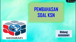 Pembahasan Soal KSN Geografi || KSN geografi || Soal geografi