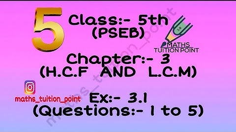Class:-5th(pseb) ex:-3.1(Ques:-1 to 5)