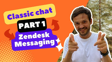 Tips For Moving from Zendesk Classic Chat to Zendesk Messaging - Part 1
