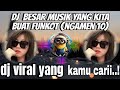 DJ  BESAR MUSIK YANG KITA BUAT FUNKOT (NGAMEN 10) VIRAL TIKTOK TERBARU 2024 !!
