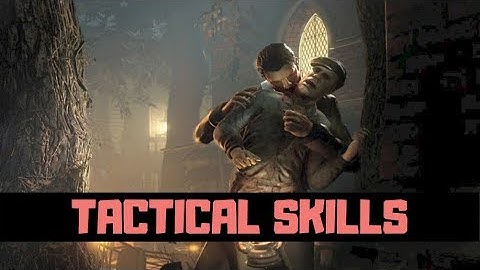 VAMPYR - All Tactical Skills Gameplay / Tactical Abilities / Tactical Powers