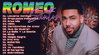 Bachata Mix 2022 - Romeo Santos Sus Mejores Éxitos 2022 - Nuevo Romeo Santos 2022