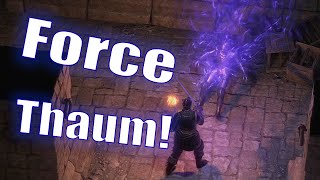 Exanima -  UPDATE 0.9 FORCE THAUM ALL POWERS
