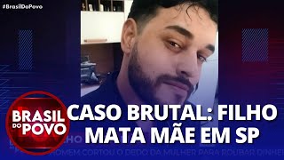 Homem mata mãe em SP e corta dedo dela para roubar dinheiro
