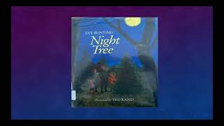 The Night Tree By Eve Bunting