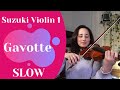 Gavotte by Gossec | SLOW tempo | how to do staccato, 4-note slurs, pizzicato