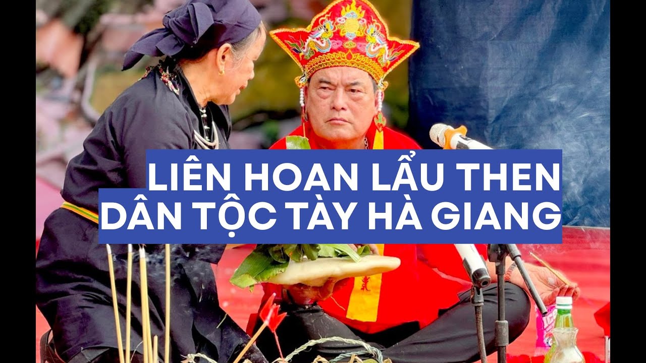 LIÊN HOAN LẨU THEN