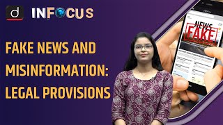 Fake News and Misinformation: Legal Provisions। In Focus । Drishti IAS English