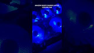 AMAZON BASICS Gaming Laptop Cooling pad RGB.  Watch full video in channel